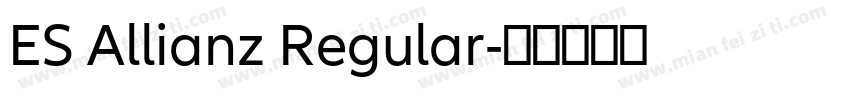 ES Allianz Regular字体转换
